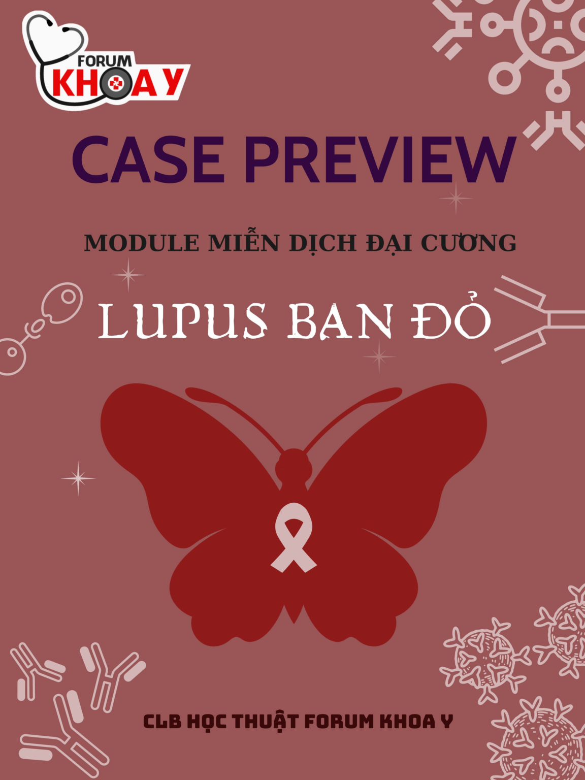 CASE PREVIEW Y2 LUPUS BAN 2023 2024 CLB H C Thu T Forum Khoa Y   Image 1152x1536 